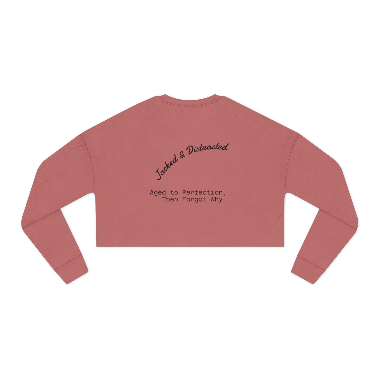 Women’s Cropped Sweatshirt – ADHD Humor & Distracted Inspiration, Gift for Mental Health Awareness, Casual Fashion, Trendy Loungewear
