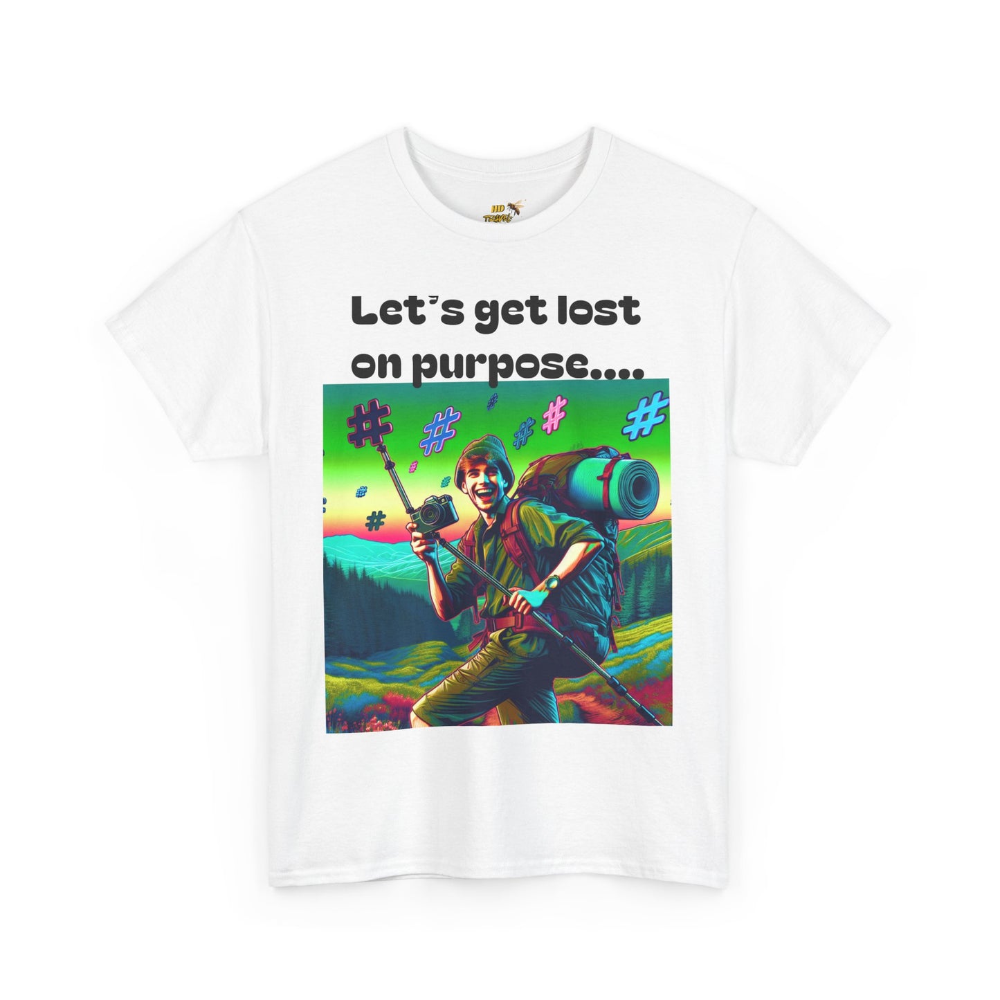 Trail Humor Tees: Hike More. Worry Less. Laugh Often. (Lets Get Lost On Purpose)