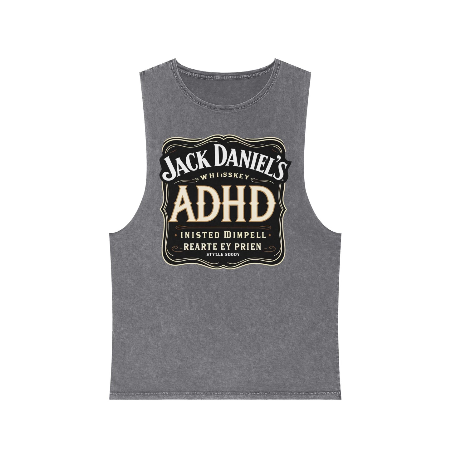 Unisex Stonewash Tank Top with ADHD Design, Perfect for Casual Wear, Gym, or Laid-Back Outings, Great Gift for Whiskey Lovers, Humor Tee