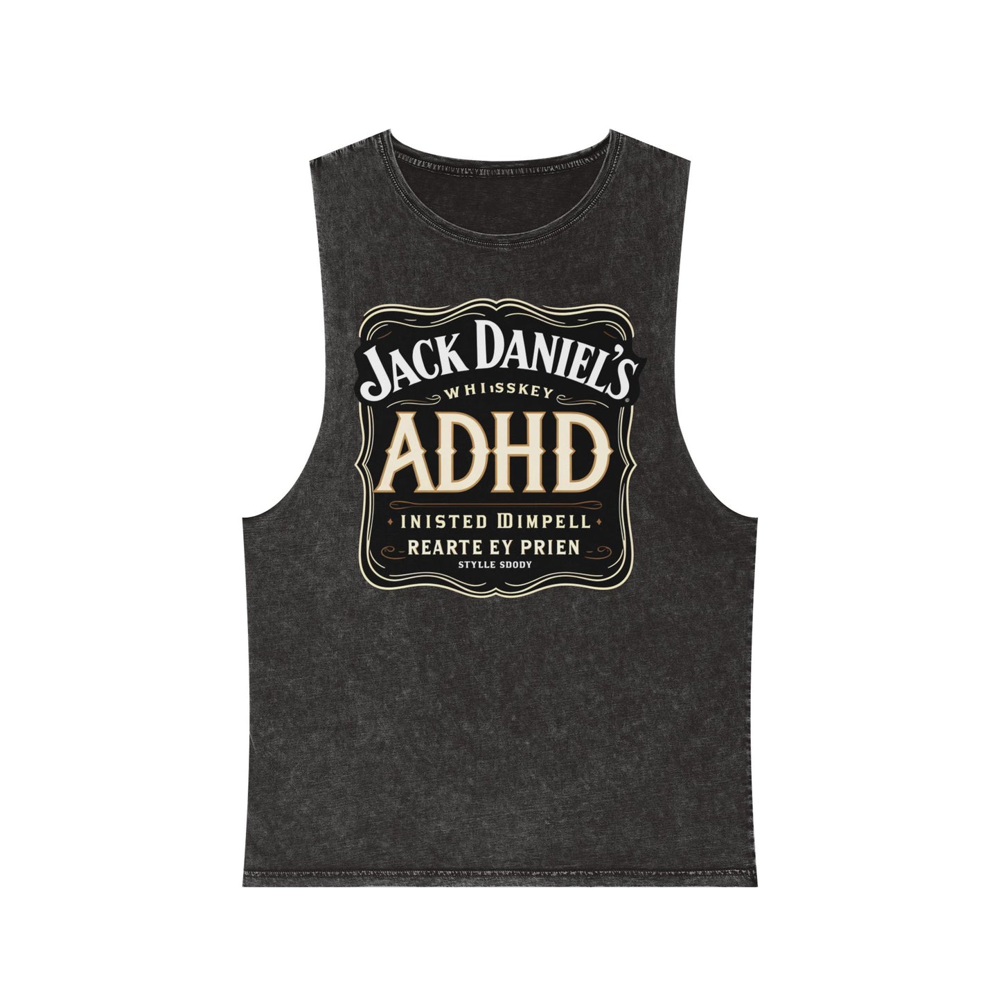 Unisex Stonewash Tank Top with ADHD Design, Perfect for Casual Wear, Gym, or Laid-Back Outings, Great Gift for Whiskey Lovers, Humor Tee