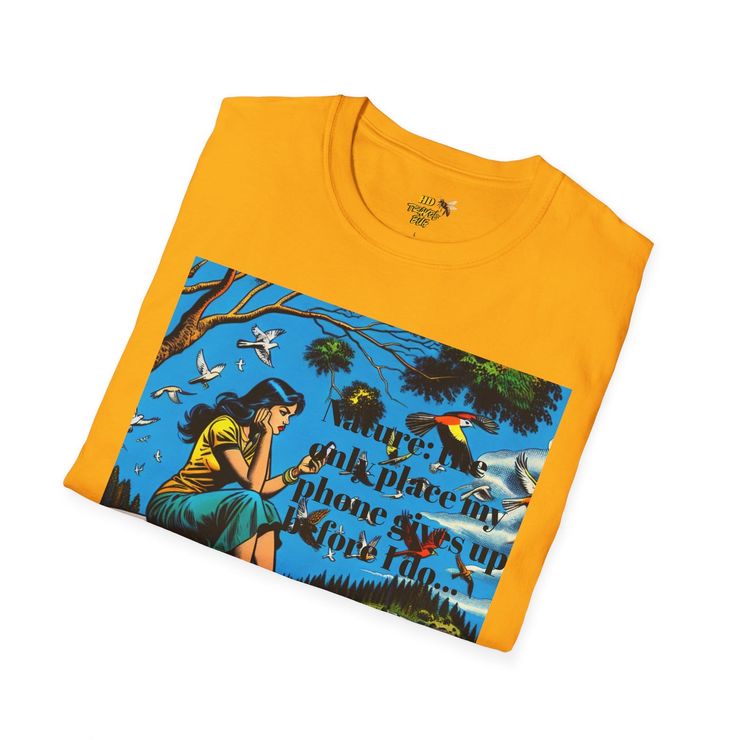Nature-Inspired Unisex Softstyle T-Shirt "Nature, The Only Place My Phone Gives Up Before I Do..." | Perfect for Outdoor Enthusiasts, Casual Wear, Gift for Friends, Adventure Lovers, Uplifting [...]