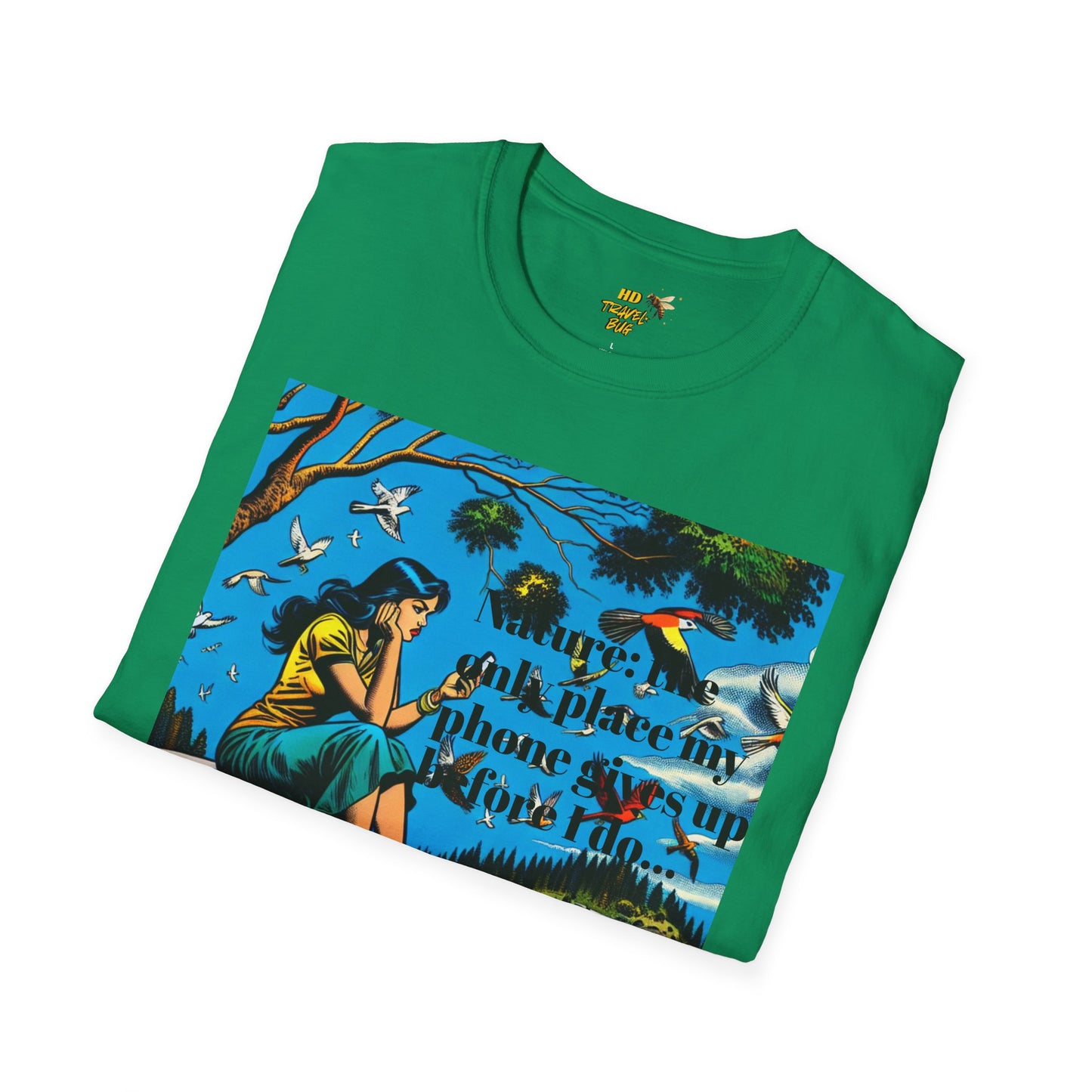 Nature-Inspired Unisex Softstyle T-Shirt "Nature, The Only Place My Phone Gives Up Before I Do..." | Perfect for Outdoor Enthusiasts, Casual Wear, Gift for Friends, Adventure Lovers, Uplifting [...]