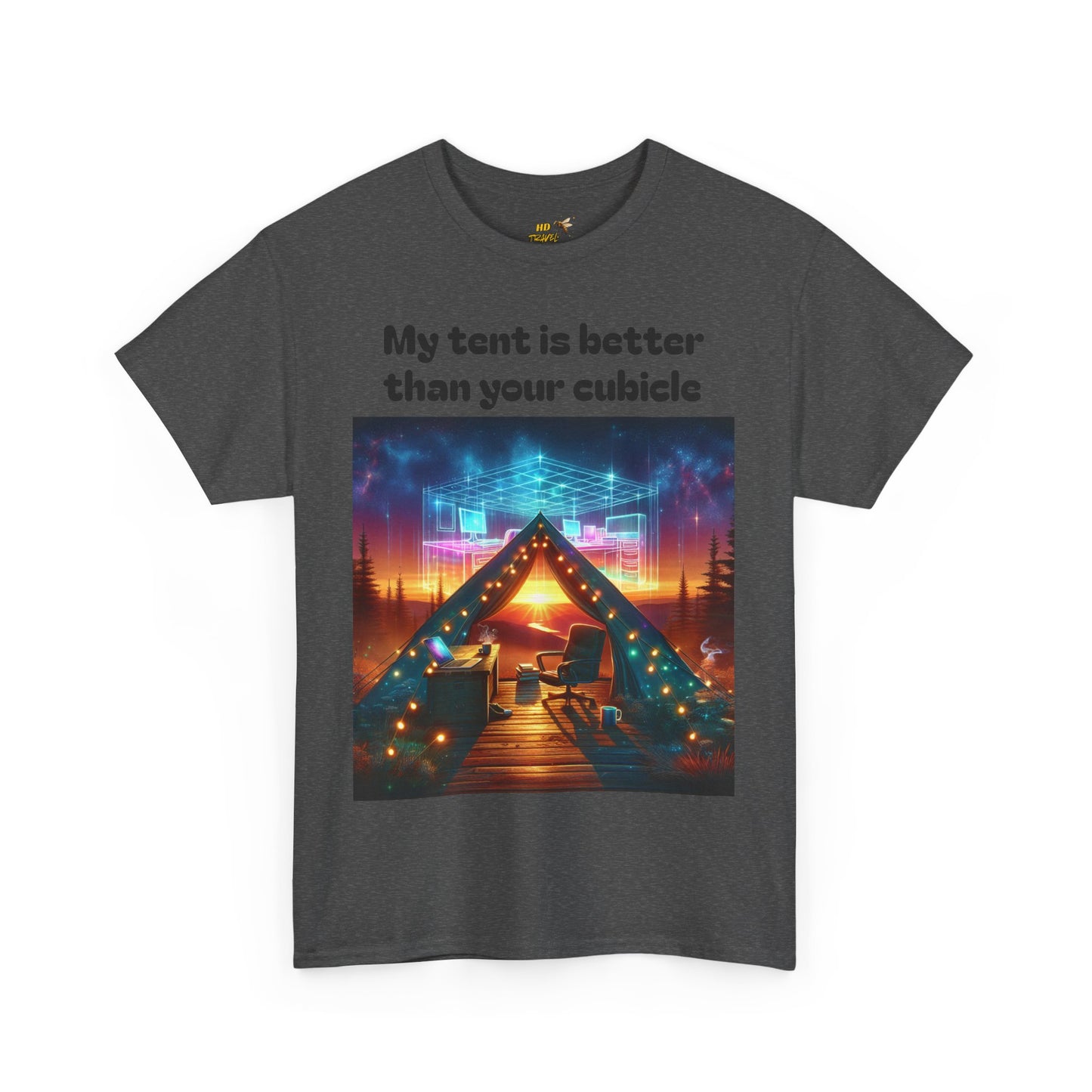 Camp Vibes Unisex Tee, "My Tent is Better Than Your Cubicle", Camping Shirt, Outdoor Fun, Gift for Nature Lovers, Adventure Apparel